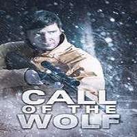 Call of the Wolf (2017) Full Movie Watch Online HD Print Free Download