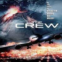 The Crew (2016) Hindi Dubbed Full Movie Watch Online HD Download