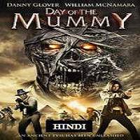 Day of the Mummy 2014 Hindi Dubbed Full Movie