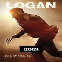 Logan 2017 Hindi Dubbed Full Movie