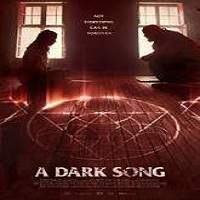 A Dark Song 2016 Full Movie