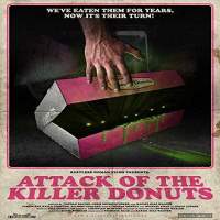 Attack of the Killer Donuts 2016 Hindi Dubbed Full Movie