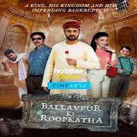Ballavpur Ki Roopkatha (2017) Hindi Dubbed Full Movie Watch Online HD Free Download