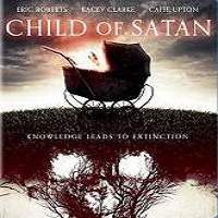 Child of Satan 2017 Full Movie