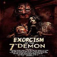 Exorcism of the 7th Demon 2017 Full Movie