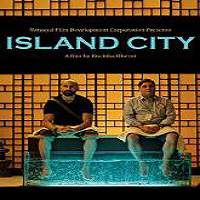 Island City (2016) Hindi Full Movie Watch Online HD Print Free Download