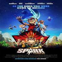 Spark: A Space Tail (2016) Full Movie Watch Online HD Print Free Download