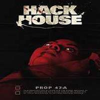 Hack House (2017) Full Movie Watch Online HD Print Free Download