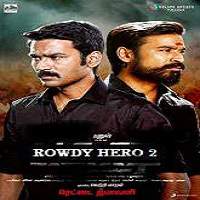 Rowdy Hero 2 2017 Hindi Dubbed Full Movie