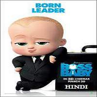 The Boss Baby (2017) Hindi Dubbed Full Movie Watch Online HD Print Free Download