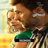 Gifted 2017 Hindi Dubbed Full Movie