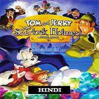 Tom and Jerry Meet Sherlock Holmes (2010) Hindi Dubbed Full Movie Watch Online Download