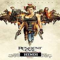 Resident Evil: The Final Chapter (2017) Hindi Dubbed Full Movie Watch Online Free Download