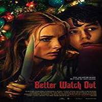 Better Watch Out 2017 Full Movie