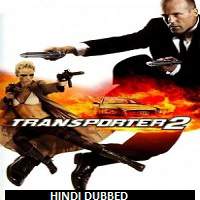 Transporter 2 (2005) Hindi Dubbed Full Movie Watch Online HD Print Free Download