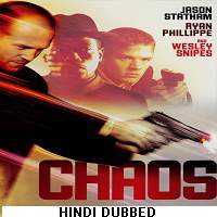 Chaos (2005) Hindi Dubbed Full Movie Watch Online HD Print Free Download