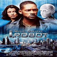 I, Robot (2004) Hindi Dubbed Full Movie Watch Online HD Free Download