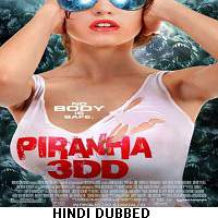 Piranha 3DD 2012 Hindi Dubbed Full Movie