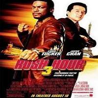 Rush Hour 3 (2007) Hindi Dubbed Full Movie Watch Online HD Print Free Download