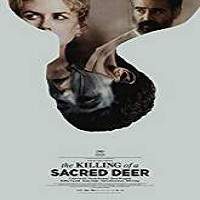 The Killing of a Sacred Deer 2017 Full Movie