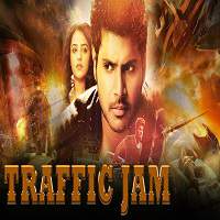 Traffic Jam 2017 Hindi Dubbed Full Movie