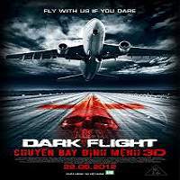 407 Dark Flight 3D (2012) Hindi Dubbed Full Movie Watch Online