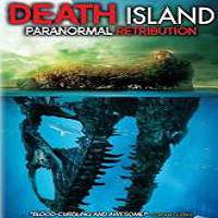 Death Island Paranormal Retribution 2017 Full Movie