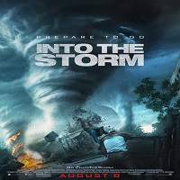 Into the Storm (2014) Hindi Dubbed Full Movie Watch Online HD Print Free Download