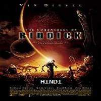 The Chronicles of Riddick 2004 Hindi Dubbed Full Movie