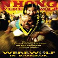 Werewolf in Bangkok (2005) Hindi Dubbed Full Movie Watch Online HD Print Free Download