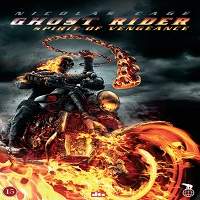 Ghost Rider: Spirit of Vengeance (2011) Hindi Dubbed Full Movie Watch Online HD Print Free Download