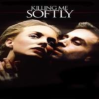 Killing Me Softly 2002 Hindi Dubbed Full Movie