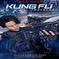 Kung Fu Traveler 2017 Full Movie