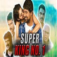 Super King No 1 Mister 420 2018 Hindi Dubbed