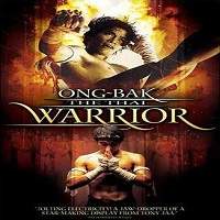 Ong-Bak: The Thai Warrior (2003) Hindi Dubbed Full Movie Watch Online HD Print Free Download