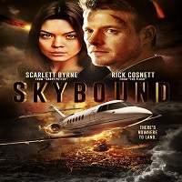 Skybound (2018) Full Movie Watch Online HD Print Free Download