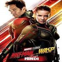Ant-Man and the Wasp (2018) Hindi Dubbed Full Movie Watch Online HD Free Download