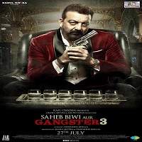 Saheb Biwi Aur Gangster 3 2018 Full Movie