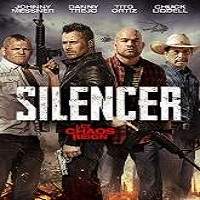 Silencer (2018) Full Movie Watch Online HD Print Free Download