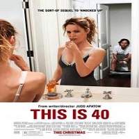 This Is 40 (2012) Hindi Dubbed Full Movie Watch Online HD Free Download