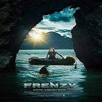 Frenzy (2018) Full Movie Watch Online HD Print Free Download