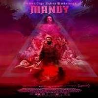 Mandy (2018) Full Movie Watch Online HD Print Free Download