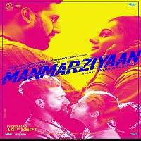 Manmarziyaan 2018 Full Movie