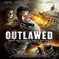 Outlawed (2018) Full Movie