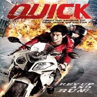 Quick (2011) Hindi Dubbed Full Movie Watch Online HD Print Free Download