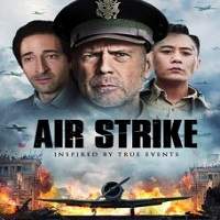 Air Strike (2018) Full Movie Watch Online HD Print Free Download