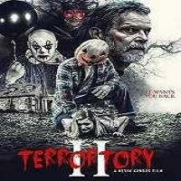 Terrortory 2 (2018) Full Movie Watch Online HD Print Free Download