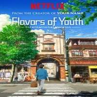 Flavors of Youth (2018) Hindi Dubbed Full Movie Watch Free Download
