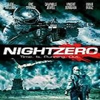 Night Zero (2018) Full Movie Watch Online HD Print Free Download