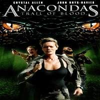 Anacondas Trail of Blood 2009 Hindi Dubbed Full Movie